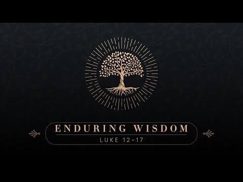 Apostles Live | Enduring Wisdom | Part 3
