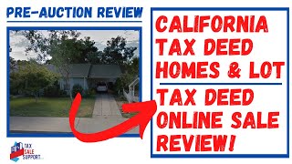 CALIFORNIA TAX DEED ONLINE AUCTION! HOMES & LAND REVIEW