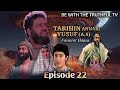 TARIHIN ANNABI YUSUF A S Episode 22
