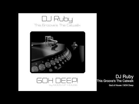 DJ Ruby - This Groove's The Catwalk