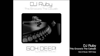 DJ Ruby - This Groove's The Catwalk
