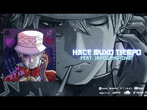 Saudacci - Hace Muxo Tiempo Ft. Japogang (Ovz)