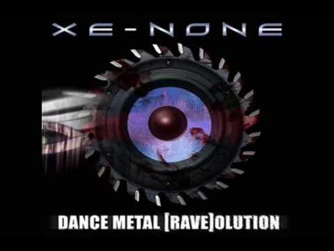 Xe-NONE - [Rave]olution