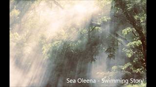Sea Oleena - Swimming Story