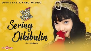 Download lagu Vety Vera - Sering Dikibulin mp3