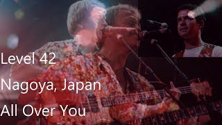 Level 42  -  All Over You -  Live in Nagoya, Japan -  1994