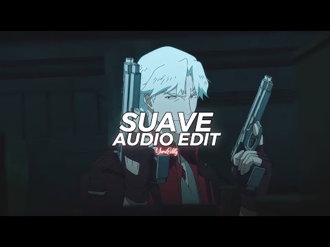 suave (tiktok version) || el alfa [edit audio]