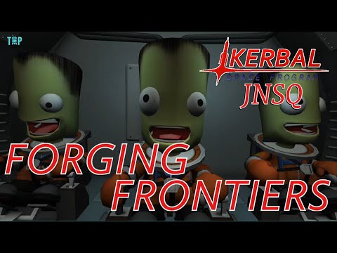 Kerbal Space Program: Forging Frontiers #1 (JNSQ, TACLS, no reverts, no respawns)