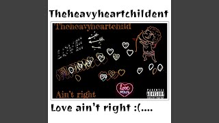 Love Aint Right