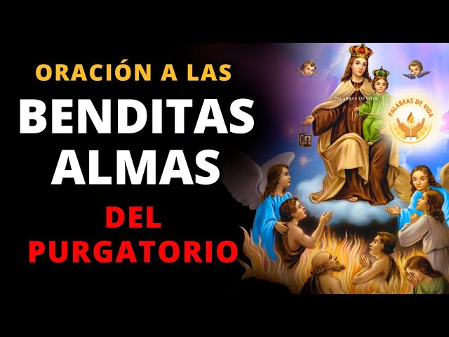 Vídeo relacionado con Oraciones por las Benditas Ánimas del Purgatorio para cada día de la semana