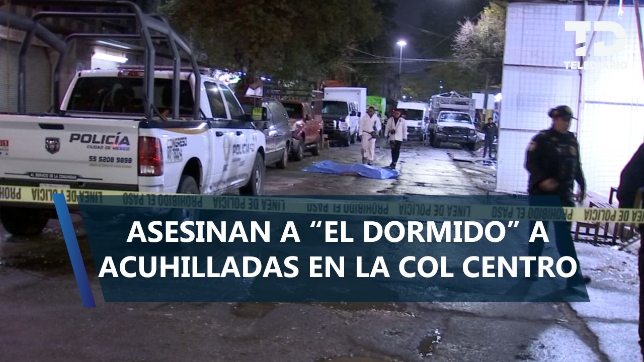'El Dormido' es asesinado a cuchilladas tras pelear con hombre en Venustiano Carranza; agresor huyó