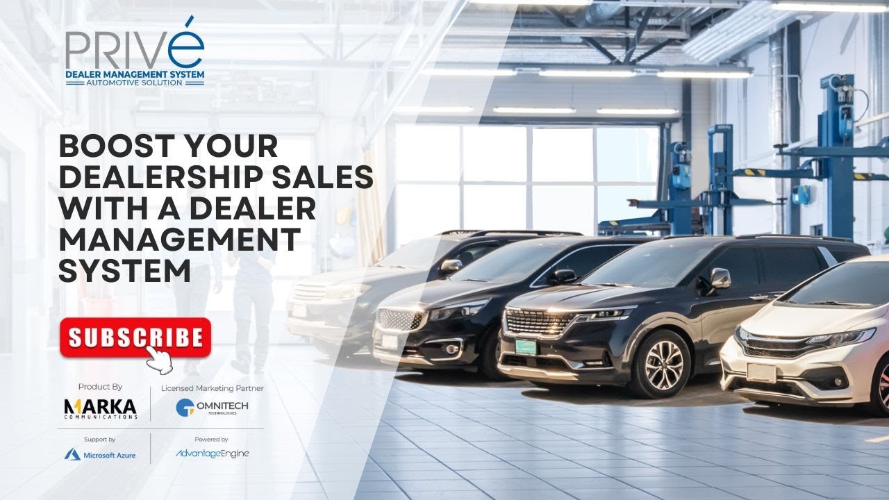 Boost your Dealership sales with a dealer management system | Prive | Omnitech Technology