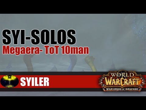 Syi-Solos - Megaera  - Normal 10 man Throne of Thunder - Enhancement Shaman