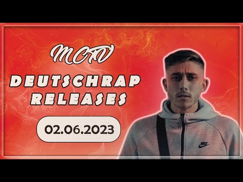DEUTSCHRAP - RELEASES ➤ 02.06.2023 🚨💯🔥NEUE SONGS | RELEASE FRIDAY