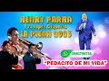 PEDACITO DE MI VIDA-CANTA HENRY PARRA