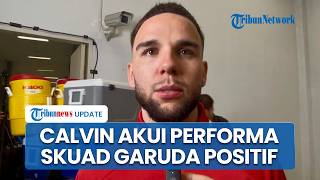 Calvin Verdonk Akui Timnas Indonesia Imbangi Permainan Bulgaria Meski Kalah 0-1 & Raih Runner-Up