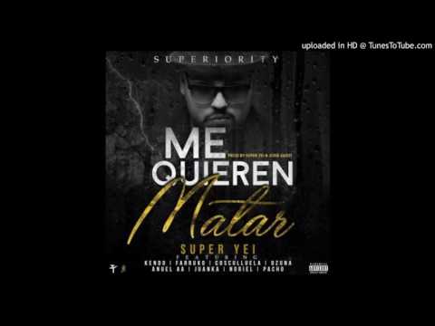 Kendo Kaponi Feat. Farruko, Cosculluela, Ozuna, Anuel AA, Juanka, Noriel Y Pacho - Me Quieren Matar