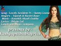 Lovely Accident Lyrical Video Sunny Leone Krishana