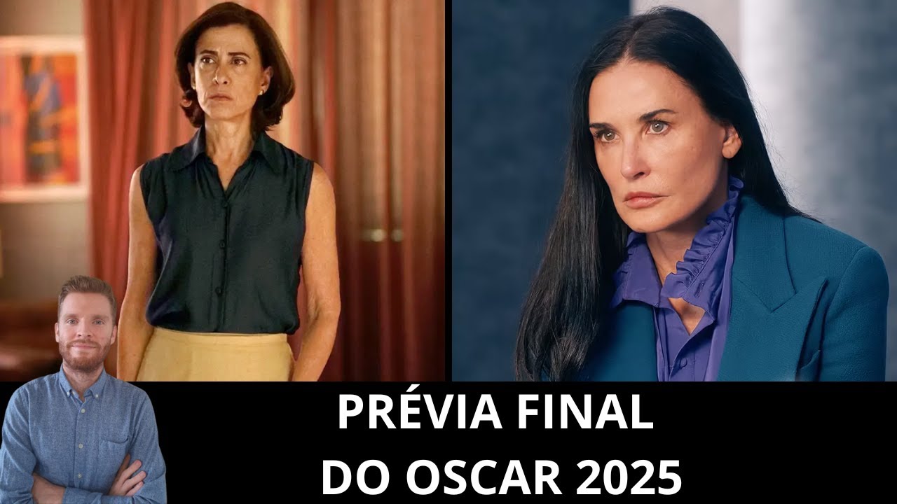 Ao vivo: Prévia final do Oscar 2025: Ainda Estou Aqui, Fernanda Torres, favorisitmos e mais!