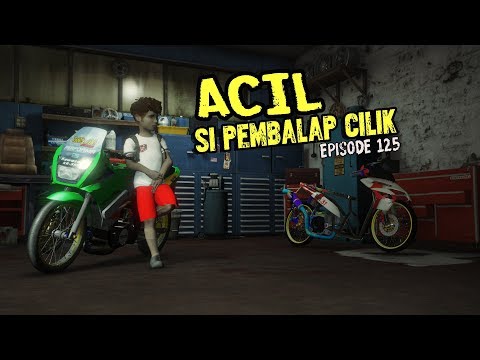 Kehadiran Acil Si Pembalap Cilik - Eps 125 - Film SMG