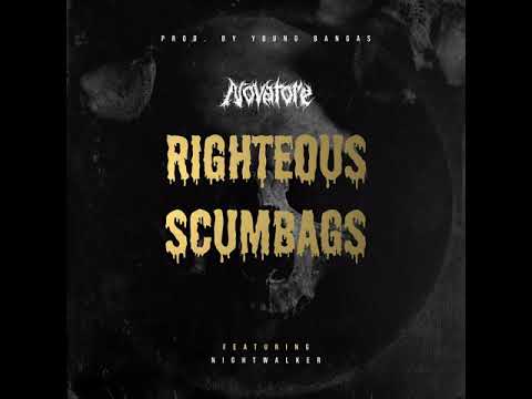 Novatore - Righteous Scumbags ft. Nightwalker (prod. by Young Bangas)