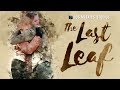 The Last Leaf Drama Film Based On O Henry Short Story