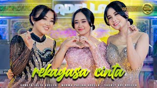 Download lagu REKAYASA CINTA - Arneta Julia Adella, Nurma Paejah Adella, Sherly KDI Adella - OM ADELLA mp3 Download lagu REKAYASA CINTA - Arneta Julia Adella, Nurma Paejah Adella, Sherly KDI Adella - OM ADELLA mp3