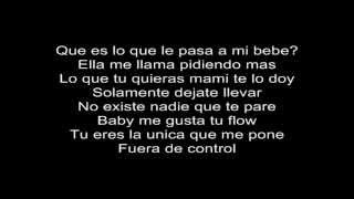 Fuera de Control - Daddy Yankee Letra / lyrics