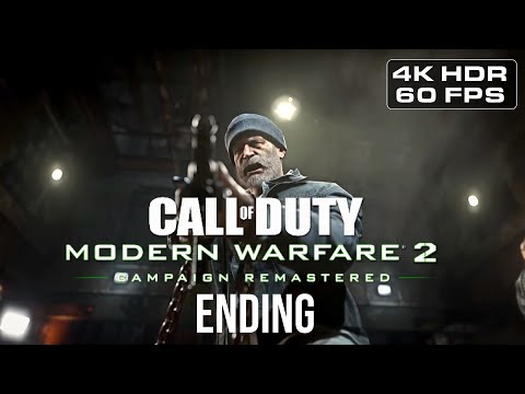 CALL OF DUTY: MODERN WARFARE 2 REMASTERED Gameplay Walkthrough ENDING [4K HDR 60FPS] - No Commentary