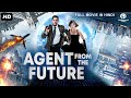 AGENT FROM THE FUTURE Hollywood Movie Hindi Dubbed Elliot T Amy T Sci Fi Action Movie