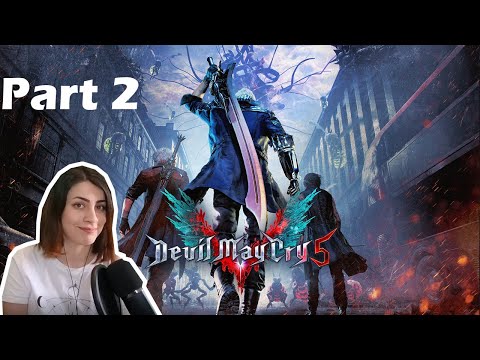 DEVIL MAY CRY 5 Walkthrough Gameplay Part 2