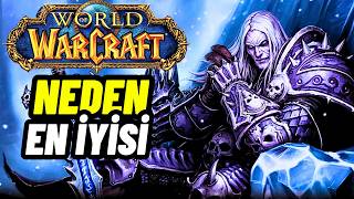 WORLD OF WARCRAFT - Neden En İyisi? Efsanenin Doğuşu