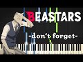 BEASTARS -don't forget- | Piano Cover / Tutorial