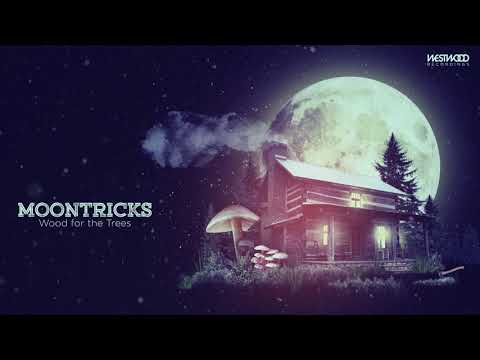Moontricks - Wood For The Trees