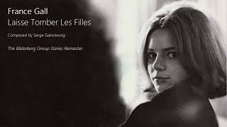 France Gall - Laisse Tomber Les Filles (Stereo Remaster)