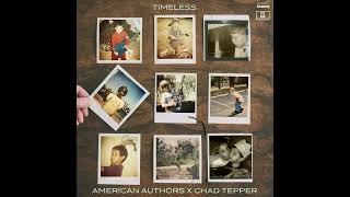 American Authors x Chad Tepper - Timeless preview