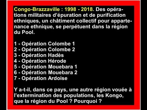 DEVOIR DE MÉMOIRE/OPÉRATION MOUEBARA: PROGRAMMATION DE LA PURIFICATION ETHNIQUE DANS LE SUD CONGO