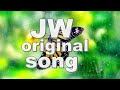 JW Original Song Compilation JW Music JW Stream JW Songs 8