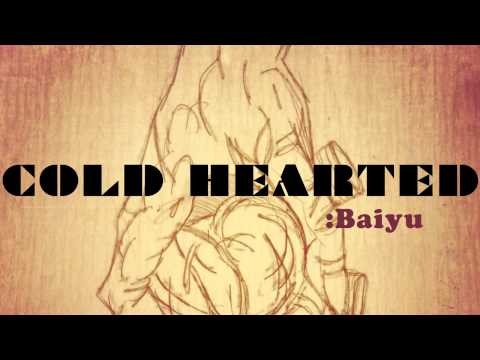 Baiyu - COLD HEARTED (2013 New Song)