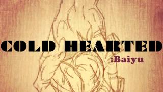 Baiyu - COLD HEARTED (2013 New Song)