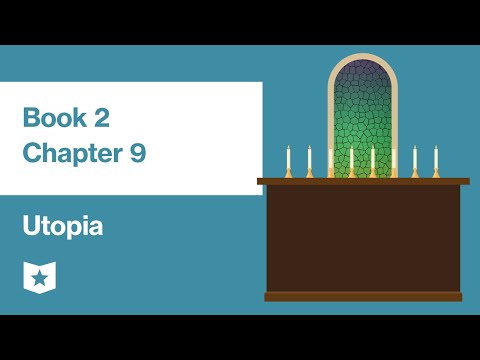 Utopia by Sir Thomas More | Book 2, Chapter 9