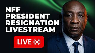 LIVE: NFF PRESIDENT IBRAHIM GUSAU RESIGNATION