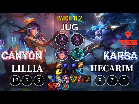 DWG Canyon Lillia vs TES Karsa Hecarim Jungle - KR Patch 11.2