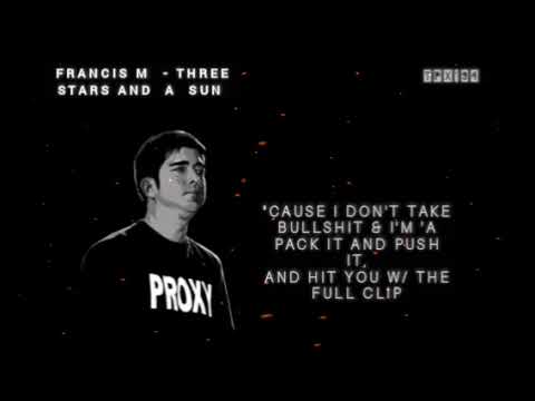 Francis  M  - Three Stars And A Sun (with lyrics)
