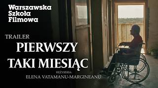 FIRST LAST MONTH (2024) | Directed by Elena Vatamanu-Margineanu | TRAILER