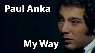 Paul Anka - My Way (1969) [Restored]