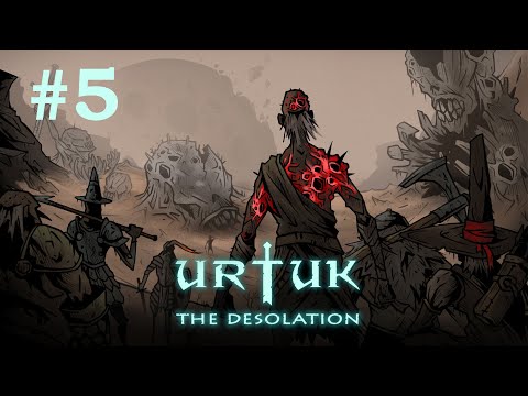 Urtuk: The Desolation, cz.5 - gdzie dwóch się bije.