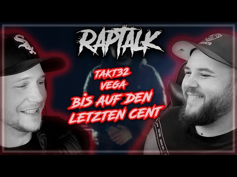 Was für ein Ohrwurm! 💪💪 TAKT32 feat. VEGA - BIS AUF DEN LETZTEN CENT | Raptalk