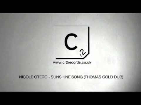 Nicole Otero - Sunshine Song (Thomas Gold Dub)