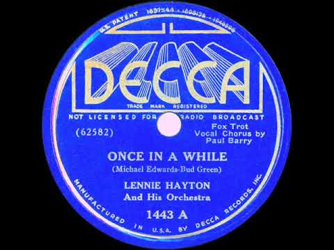 1937 Lennie Hayton - Once In A While (Paul Barry, vocal)